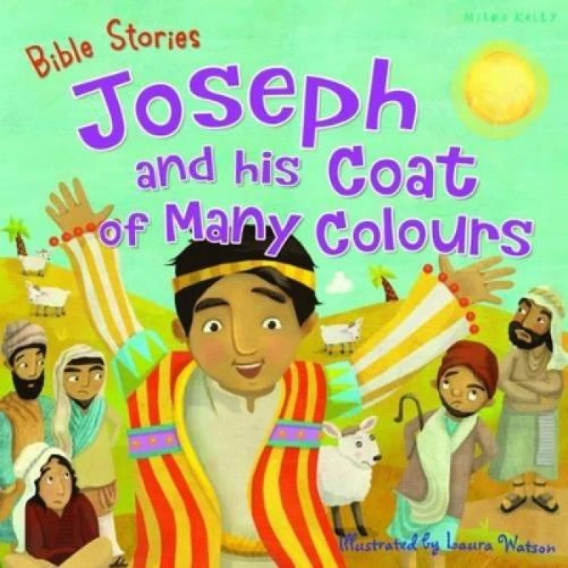 Image of Bible Stories Joseph and His Coat of Many Colours by Miles Kelly Paperback