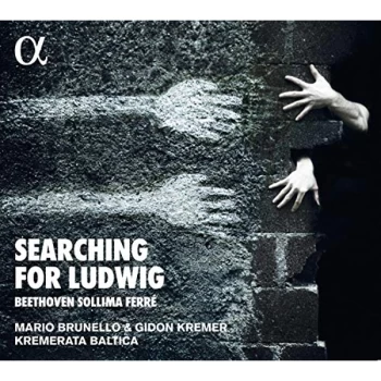 image of Kremerata Baltica - Searching for Ludwig CD