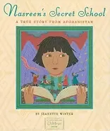 Image of nasreens secret school a true story from afghanistan