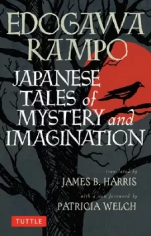 Image of Japanese tales of mystery and imagination by Ranpo Edogawa