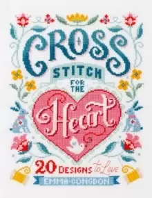 Image of Cross Stitch for the Heart : 20 designs to love