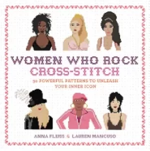 Image of women who rock cross stitch 30 powerful patterns to unleash your inner icon