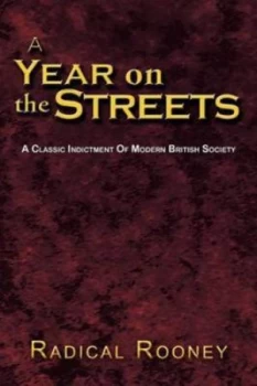 Image of A Year on the Streets by Radical Rooney Hardback