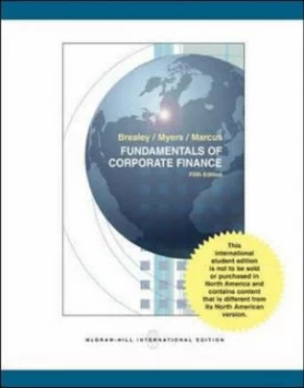Image of Fundamentals of Corporate Finance by Richard a Brealey and Stewart C Myers and Alan J Marcus Book