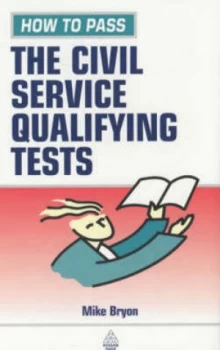 Image of How to Pass the Civil Service Qualifying Tests by Mike Bryon Book