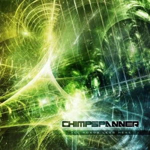 Image of All Roads Lead Here by Chimp Spanner CD Album
