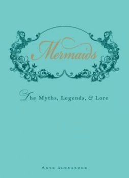 Image of Mermaids by Skye Alexander Hardback