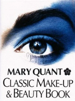 Image of Classic Make-Up and Beauty Book by Mary Quant Hardback