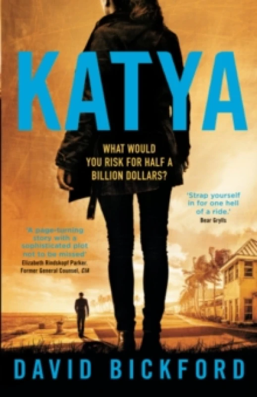 Image of KATYA : What would you risk for half a billion dollars? Paperback / softback