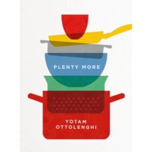 Image of Plenty More by Yotam Ottolenghi (Hardback, 2014)
