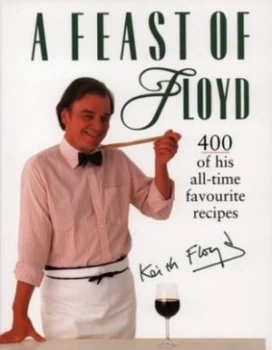 Image of A Feast of Floyd by Keith Floyd Book