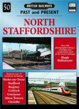 Image of British Railways Past and Present. No. 50 North Staffordshire by Hugh Ballantyne Paperback