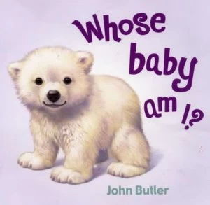 Image of Whose Baby Am I by John Butler Hardback