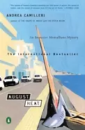 Image of august heat an inspector montalbano mystery