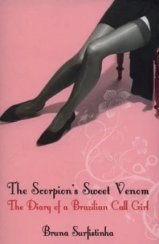 Image of The Scorpions Sweet Venom by Bruna Surfistinha Paperback