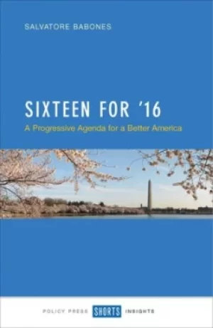 Image of Sixteen for 16 by Salvatore J Babones