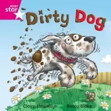 Image of Rigby Star Independent Pink Reader 8: Dirty Dog