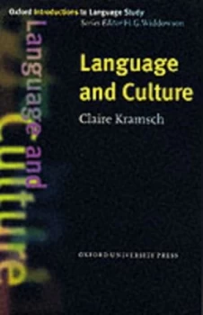 Image of Language and Culture by Claire Kramsch Paperback