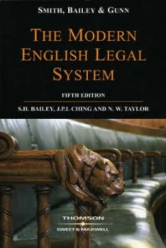 Image of Smith Bailey and Gunn on the Modern English Legal System by S. H Bailey and J. P. L Ching and N. W Taylor and Peter Smith Paperback