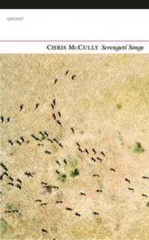 Image of Serengeti Songs by Chris Mccully Paperback