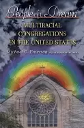 Image of people of the dream multiracial congregations in the united states