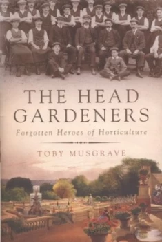 Image of The Head Gardeners by Toby Musgrave Hardback