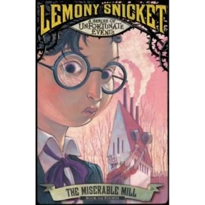 Image of The Miserable Mill : Netflix Tie-In Edition : 4