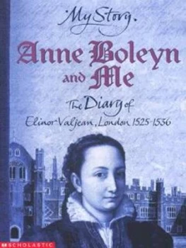 Image of Anne Boleyn and Me by Alison Prince Paperback