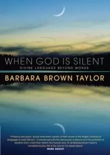 Image of When God is Silent : Divine language beyond words
