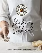 Image of king arthur baking school lessons and recipes for every baker