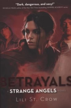 Image of Betrayals by Lili St Crow Paperback