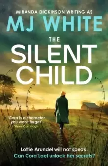 Image of The Silent Child : An addictive crime thriller with a shocking twist