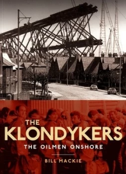 Image of The Klondykers by Bill Mackie Book