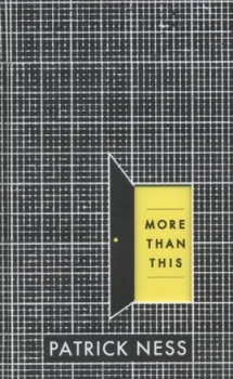 Image of More Than This by Patrick Ness Hardback