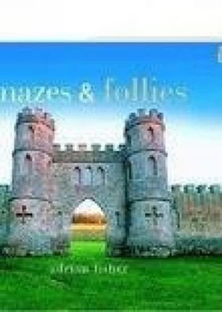 Image of Mazes & follies by Ian Fisher