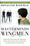 Image of masterminds and wingmen helping our boys cope with schoolyard power locker