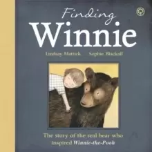 Image of Finding Winnie: The Story of the Real Bear Who Inspired Winnie-the-Pooh