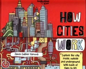 Image of How Cities Work by James Gulliver Hancock Hardback