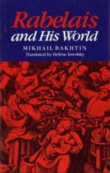 Image of Rabelais and His World. Rabelais and His World by Mikhail Bakhtin Paperback