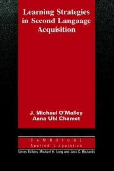Image of Learning Strategies in Second Language Acquisition by J. Michael Omalley Paperback
