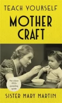 Image of Teach Yourself Mothercraft