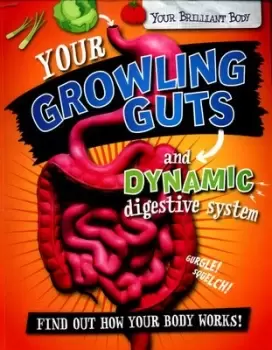 Image of Your growling guts and dynamic digestive system by Paul Mason