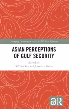 Image of Asian Perceptions of Gulf Security