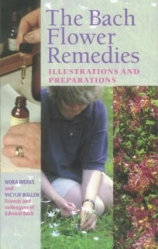 Image of The Bach Flower Remedies by Nora Weeks Paperback