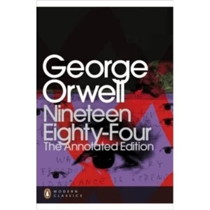 Image of Nineteen Eighty-Four: The Annotated Edition by George Orwell (Paperback, 2012)