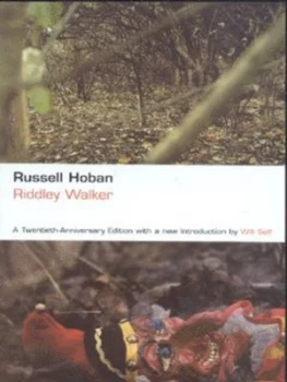 Image of Riddley Walker by Russell Hoban Paperback