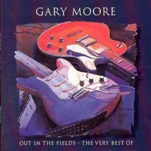 image of Out In The Fields The Very Best Of Gary Moore by Gary Moore CD Album