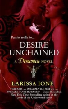 Image of Desire Unchained by Larissa Ione Book