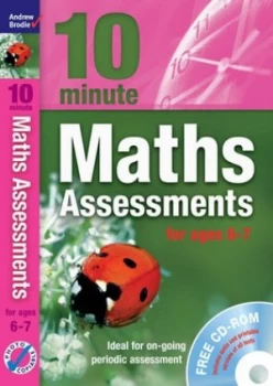 Image of 10 Minute Maths Assessments. for Ages 6-7 by Andrew Brodie Paperback