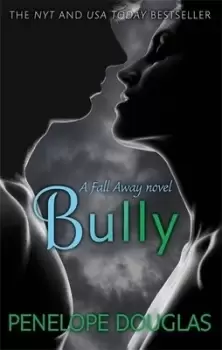 Image of Bully by Penelope Douglas